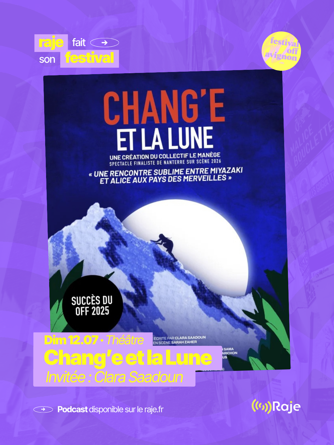 RAJE fait son festival - « Chang'e et la lune » - 12.07.2026